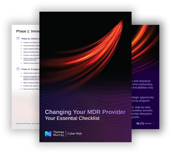 Changing Your MDR Provider – Your Essential Checklist | Thomas Murray ...